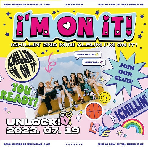 ICHILLIN' - I'M ON IT! (2nd Mini Album)