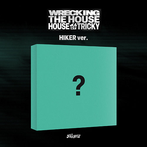*PRE-ORDER* XIKERS - HOUSE OF TRICKY : WRECKING THE HOUSE (6th Mini Album)