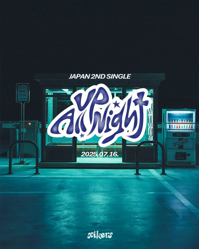 XIKERS - Up All Night (2nd Japan Single)
