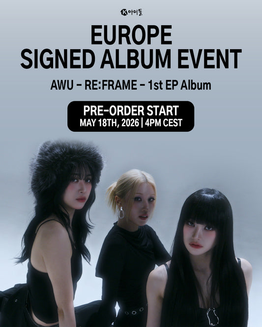 *PRE-ORDER* [LUCKY DRAW/SIGNED] AWU - Re:Frame