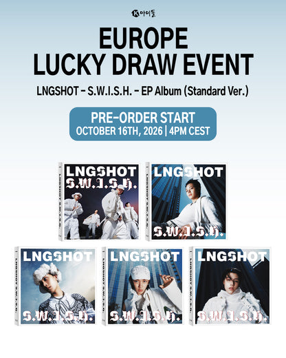 *PRE-ORDER* [EUROPE LUCKY DRAW/SIGNED] LNGSHOT - S.W.I.S.H.