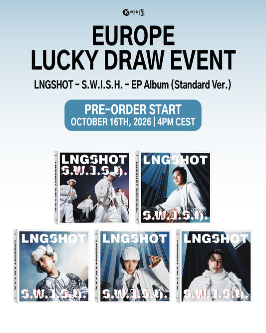 *PRE-ORDER* [EUROPE LUCKY DRAW/SIGNED] LNGSHOT - S.W.I.S.H.