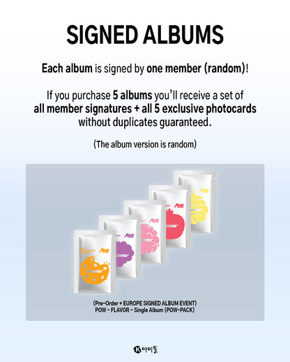 *PRE-ORDER* [EUROPE LUCKY DRAW/SIGNED EVENT] POW - FLAVOR (Single Album) [POW PACK VER.]