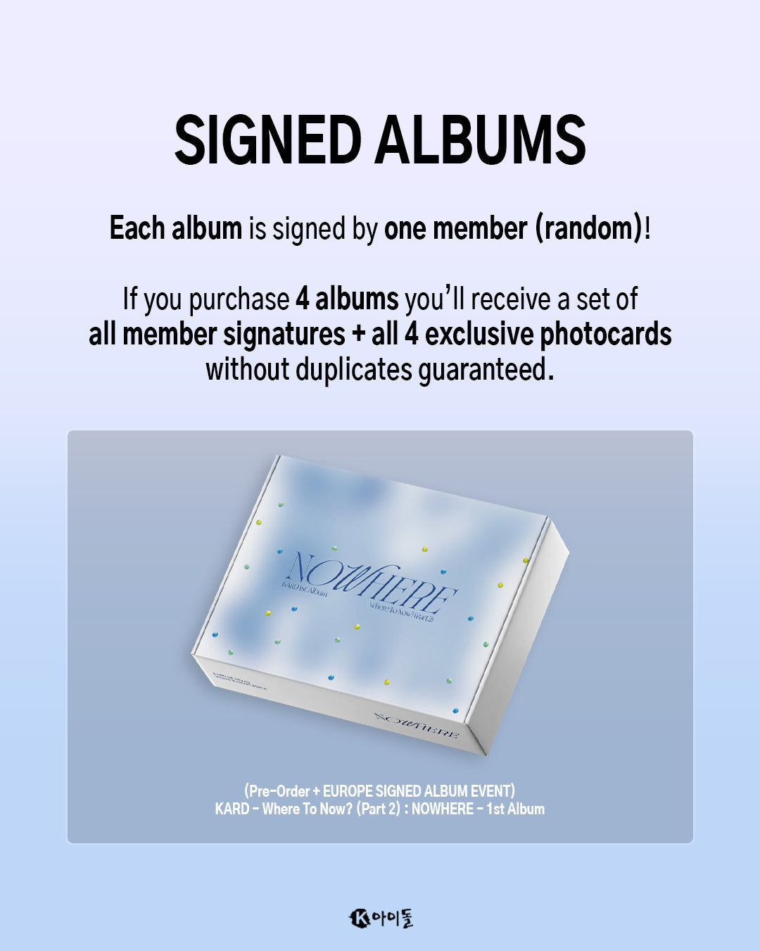 *PRE-ORDER* [EUROPE LUCKY DRAW/SIGNED EVENT] KARD - Where To Now? (Part 2): Nowhere