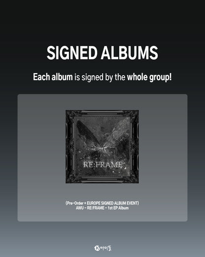 [LUCKY DRAW/SIGNED] AWU - Re:Frame