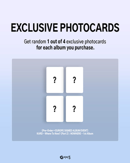 *PRE-ORDER* [EUROPE LUCKY DRAW/SIGNED EVENT] KARD - Where To Now? (Part 2): Nowhere