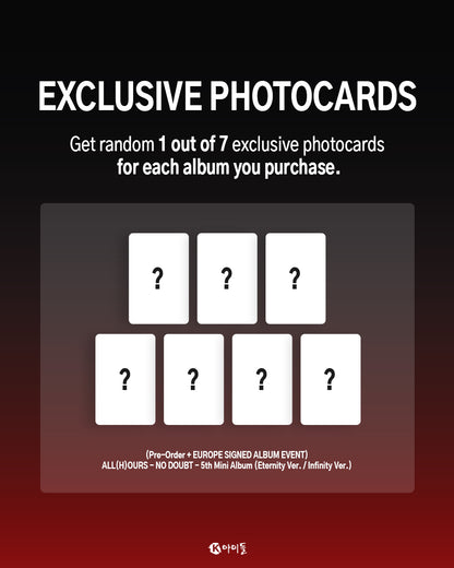 *PRE-ORDER* [LUCKY DRAW/SIGNED EUROPE EVENT] ALL(H)OURS - NO DOUBT (5th Mini Album)