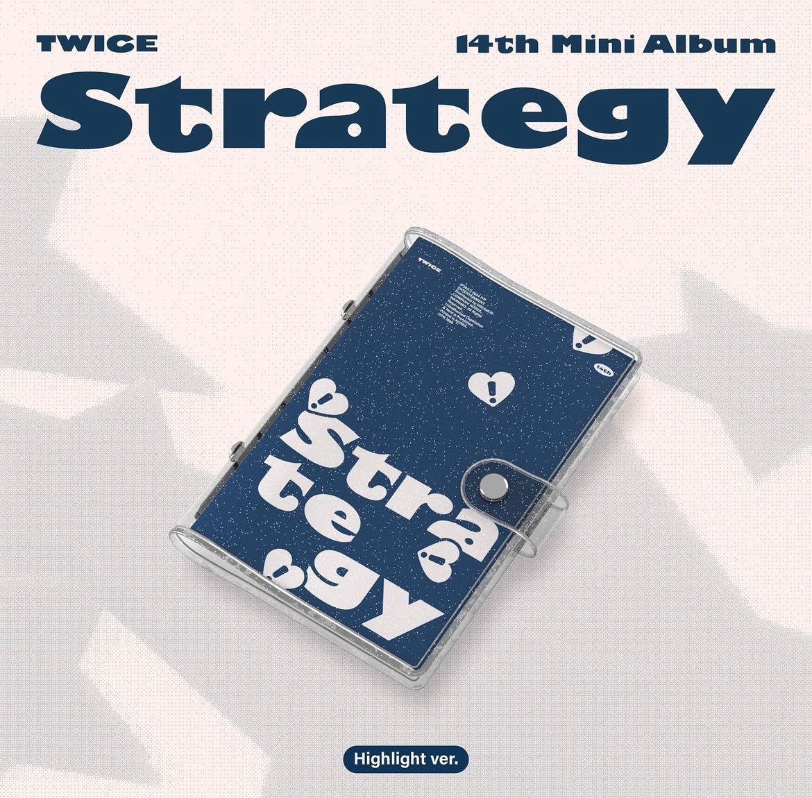 TWICE - STRATEGY (14th Mini Album) [Highlight Ver.]