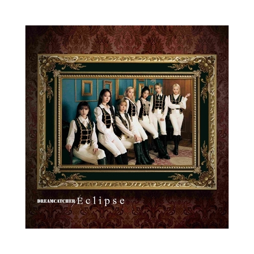 DREAMCATCHER - Eclipse (4th Japanese Single Album) [First Press Edition + DVD]