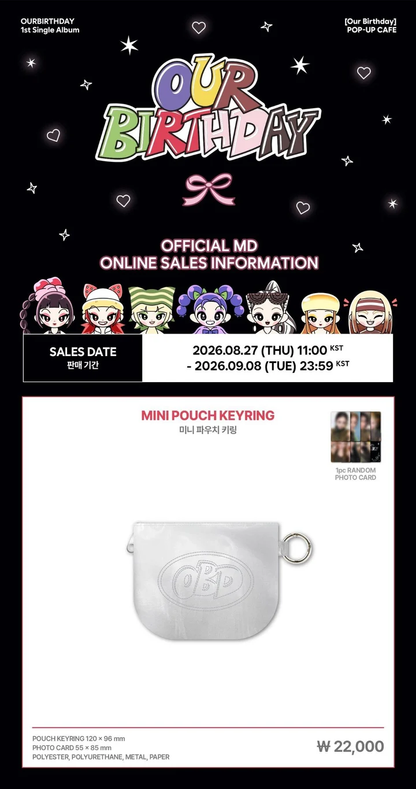 *PRE-ORDER* OURBIRTHDAY - [Our Birthday Pop-Up] Mini Pouch Keyring