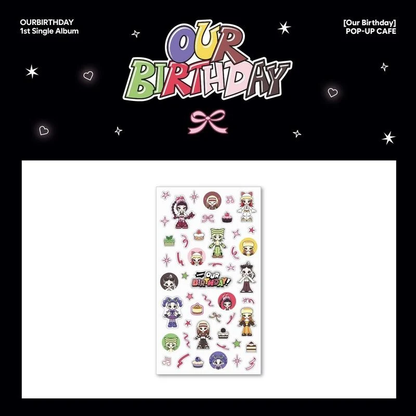*PRE-ORDER* OURBIRTHDAY - [Our Birthday Pop-Up] 3D Sticker
