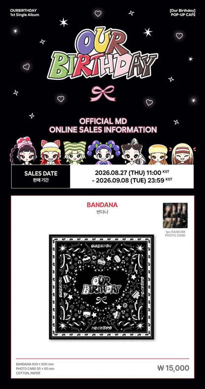 *PRE-ORDER* OURBIRTHDAY - [Our Birthday Pop-Up] Bandana