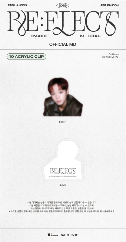 *PRE-ORDER* PARK JIHOON - [RE:FLECT] 2026 ASIA FANCON ENCORE IN SEOUL Acrylic Clip