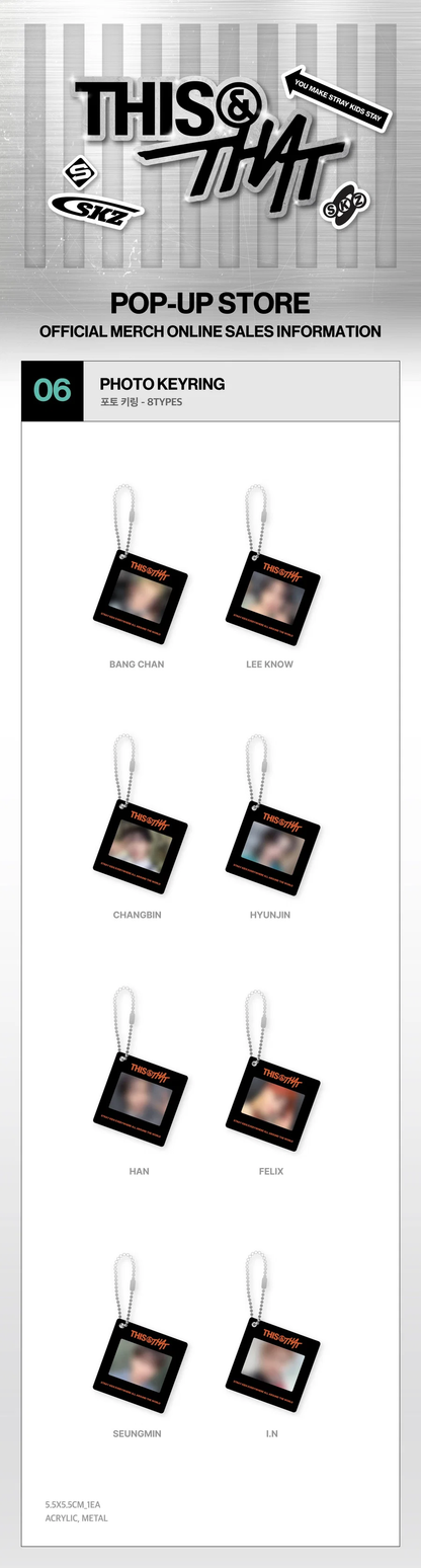 *PRE-ORDER* STRAY KIDS - [THIS & THAT] POP-UP MD Photo Keyring