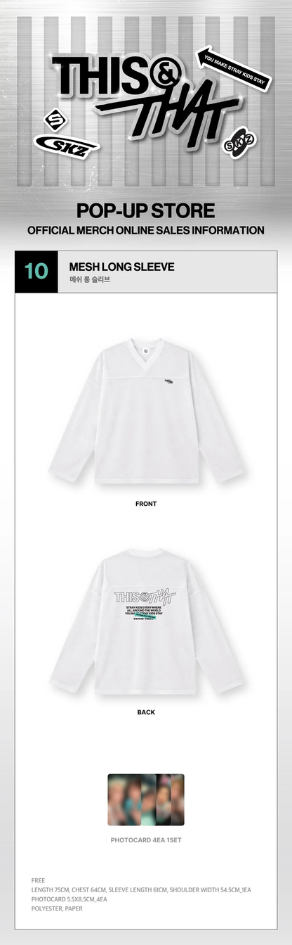 *PRE-ORDER* STRAY KIDS - [THIS & THAT] POP-UP MD Mesh Longsleeve