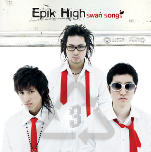 Epik High - Swan Songs