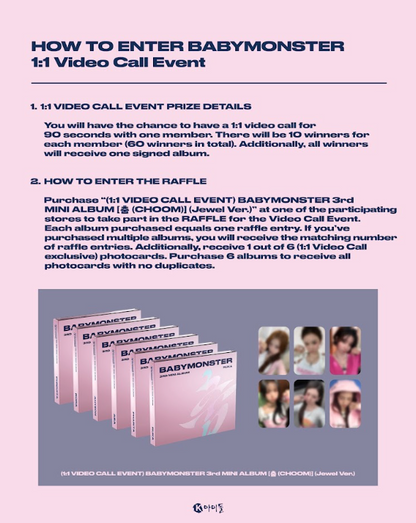 *PRE-ORDER* [1:1 VIDEO CALL EVENT/LUCKY DRAW/SIGNED] BABYMONSTER - CHOOM (3rd Mini Album)