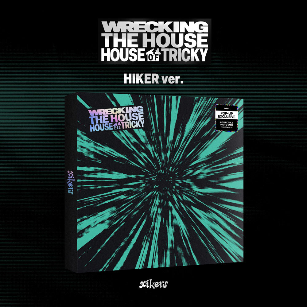 *PRE-ORDER* xikers - HOUSE OF TRICKY : WRECKING THE HOUSE - hello82 POP-UP Exclusive