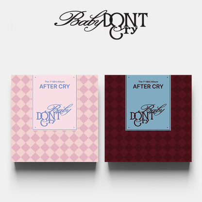 *PRE-ORDER* [LUCKY DRAW/SIGNED] BABY DONT CRY - After Cry [1st Mini Album]