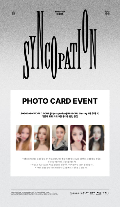*PRE-ORDER* I-DLE - [2026 World Tour] Syncopation in Seoul [Blu-Ray Ver.]