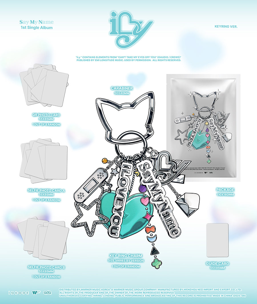 SAY MY NAME - iLy (1st Single Album) [Keyring Ver.]