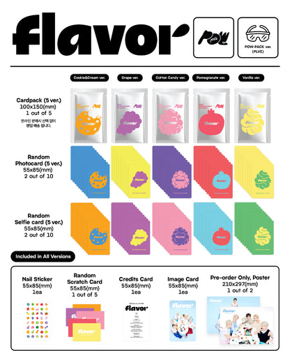 *PRE-ORDER* [EUROPE LUCKY DRAW/SIGNED EVENT] POW - FLAVOR (Single Album) [POW PACK VER.]