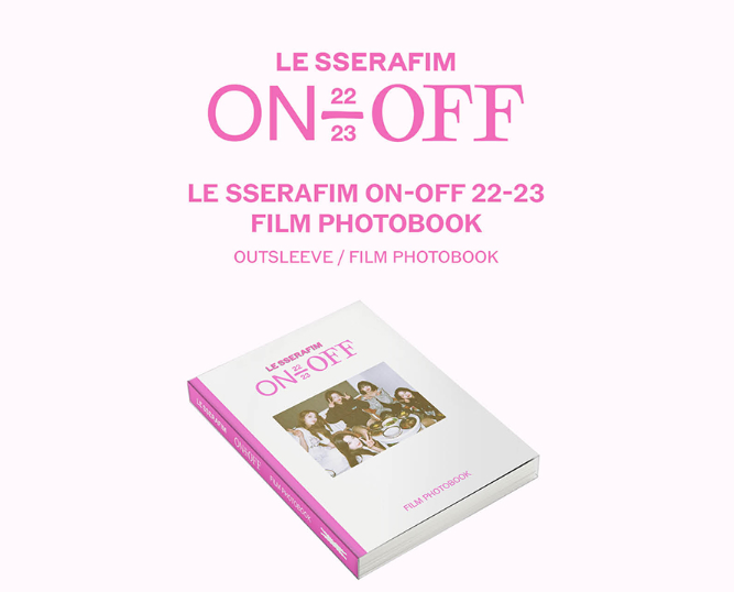 LE SSERAFIM - 'ON-OFF' 22-23 FILM PHOTOBOOK