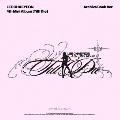 LEE CHAEYEON - Till I Die [Archive Book Ver.]