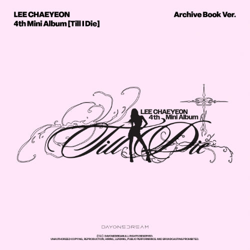 *PRE-ORDER* LEE CHAEYEON - Till I Die [Archive Book Ver.]