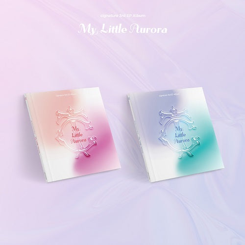 CIGNATURE - My Little Aurora