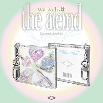 COSMOSY - The A(e)nd [Awakening Jewel Ver.]