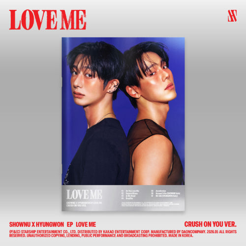 SHOWNU X HYUNGWON - LOVE ME (2nd Mini Album) [Crush On You Ver.]