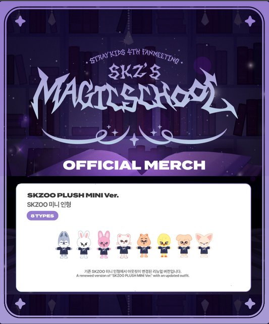 STRAY KIDS 4TH FANMEETING 'SKZ'S MAGIC SCHOOL': SKZOO Plush Mini Original Ver.