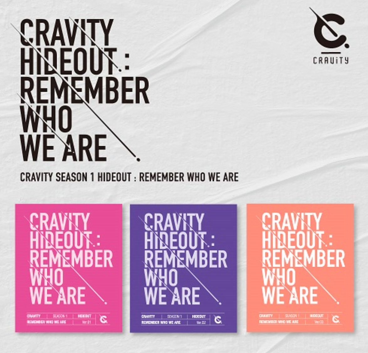 CRAVITY - SEASON 1 Hideout: Remember Who We Are (1st Mini Album)