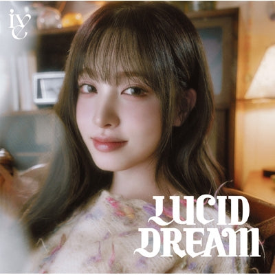 *PRE-ORDER* IVE - Lucid Dream [Solo Member Ver.]