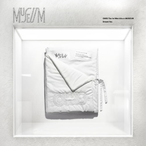 OWIS - Museum [Dream Ver.]