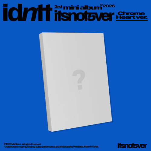 *PRE-ORDER* IDNTT - itsnotover [Chrome Heart Ver.]
