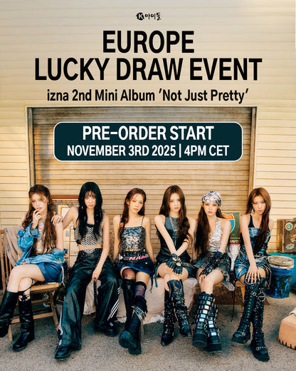 *PRE-ORDER* [LUCKY DRAW/SIGNED EVENT] IZNA - Not Just Pretty (2nd Mini Album) [Photobook Ver.]
