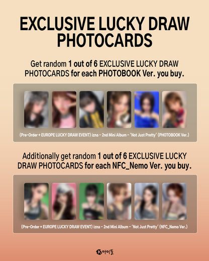 *PRE-ORDER* [LUCKY DRAW/SIGNED EVENT] IZNA - Not Just Pretty (2nd Mini Album) [Photobook Ver.]