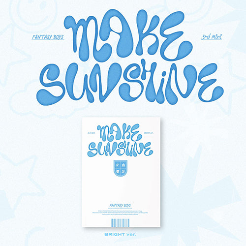 FANTASY BOYS - Make Sunshine [3rd Mini Album]