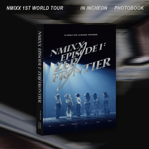 *PRE-ORDER* NMIXX - 1ST WORLD TOUR <EPISODE 1: ZERO FRONTIER> IN INCHEON PHOTOBOOK