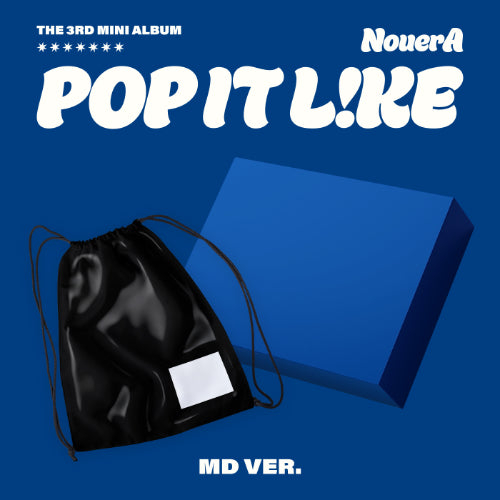 *PRE-ORDER* NouerA - Pop It Like [MD Ver.]