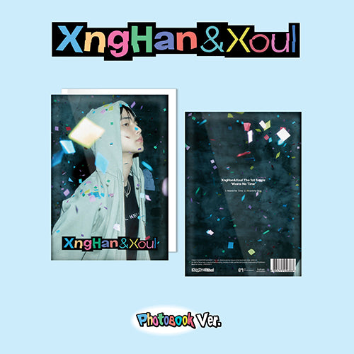 XNGHAN&XOUL - Waste No Time [Photobook Ver.]