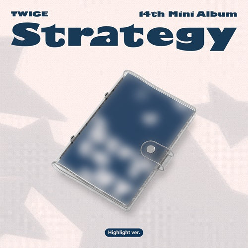 *PRE-ORDER* TWICE - STRATEGY (14th Mini Album) [Highlight Ver.]