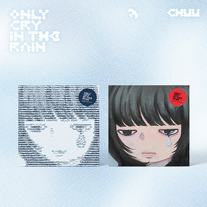 *PRE-ORDER* CHUU - ONLY CRY IN THE RAIN (3rd Mini Album)