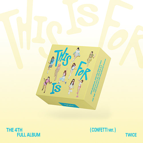 TWICE - THIS IS FOR (4th Studio Album) [Confetti Ver.]