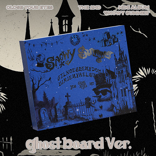 *PRE-ORDER* CLOSE YOUR EYES - Snowy Summer (2nd Mini Album) [Ghost Board Ver.] + POB
