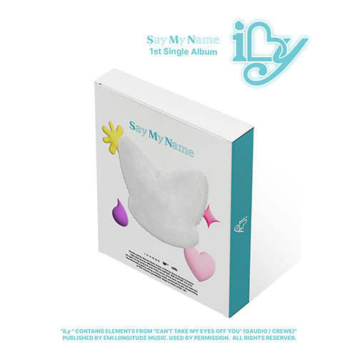 *PRE-ORDER* SAY MY NAME - iLy (1st Single Album) [Holder Ver.]