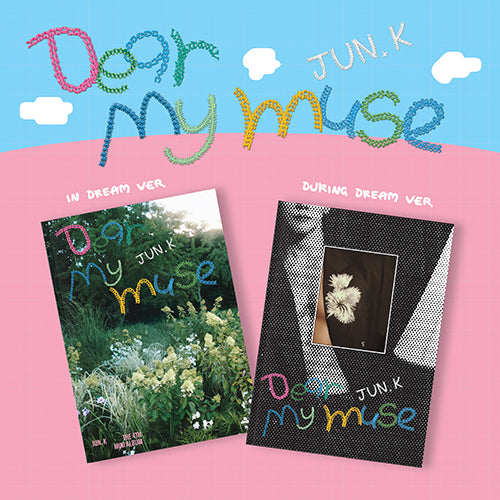 *PRE-ORDER* JUN.K - Dear my muse (4th Mini Album)