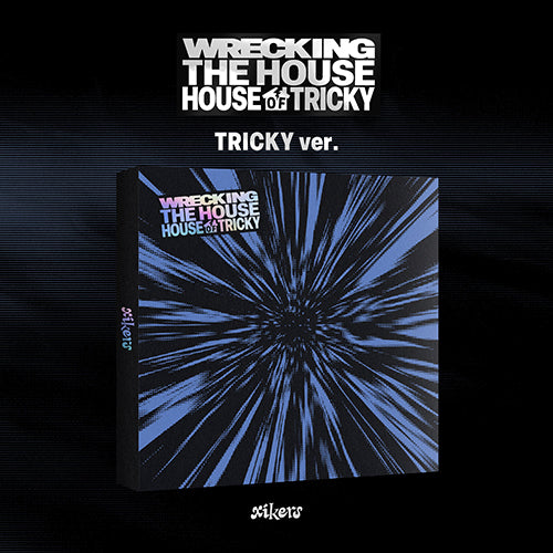 XIKERS - HOUSE OF TRICKY : WRECKING THE HOUSE (6th Mini Album)
